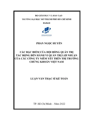 Các đặc điểm của hội đồng quản trị tác động đến hành vi quản trị lợi nhuận của các công ty niêm yết trên thị trường chứng khoán việt nam