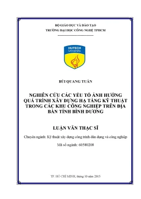Nghiên cứu các yếu tố ảnh hưởng quá trình xây dựng hạ tầng kỹ thuật trong các khu công nghiệp trên địa bàn tỉnh bình dương