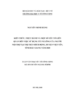 Luận văn kiến thức thực hành và một số yếu tố liên quan đến việc sử dụng túi ni lông của người nội trợ tại thị trấn bích động huyện việt yên tỉnh bắc giang năm 2020