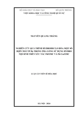 Nghiên cứu quá trình hydrodeclo hóa một số hợp chất pcbs trong pha lỏng sử dụng hydro nội sinh trên xúc tác pdomc và pd cuomc