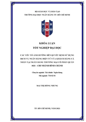Các yếu tố ảnh hưởng đến quyết định sử dụng dịch vụ ngân hàng điện tử của khách hàng cá nhân tại ngân hàng thương mại cổ phần quân đội chi nhánh bình chánh