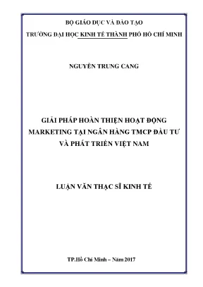 Giải pháp hoàn thiện hoạt động marketing tại ngân hàng tmcp đầu tư và phát triển việt nam