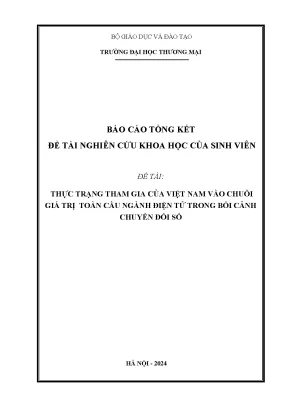 Thực trạng tham gia của việt nam vào chuỗi giá trị toàn cầu ngành điện tử trong bối cảnh chuyển đổi số