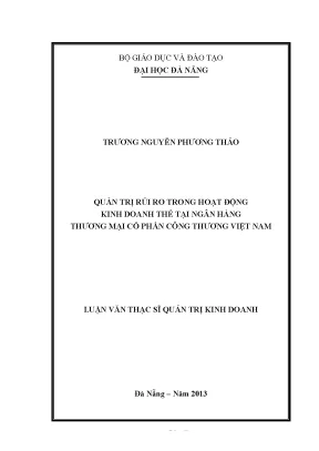 Luận văn thạc sĩ quản trị kinh doanh quản trị rủi ro trong hoạt động kinh doanh thẻ tại ngân hàng thương mại cổ phần công thương việt nam