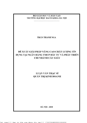 Đề xuất giải pháp nâng ao chất lượng tín dụng tại ngân hàng tmcp đầu tư và phát triển chi nhánh cầu giấy