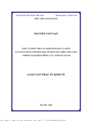 Chất lượng cho vay khách hàng cá nhân tại ngân hàng thương mại cổ phần bưu điện liên việt phòng giao dịch đồng văn tỉnh hà giang