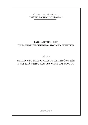 Nghiên cứu những nhân tố ảnh hưởng đến xuất khẩu thủy sản của việt nam sang eu