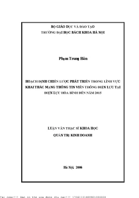 Hoạh định hiến lượ phát triển trong lĩnh vự khai thá mạng thông tin viễn thông điện lự tại điện lự hoà bình đến năm 2015