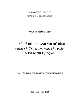 Xử lý dữ liệu ảnh với mô hình yolo và ứng dụng vào bài toán điểm danh tự động