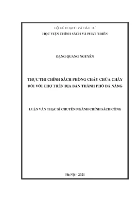 Chuyên ngành chính sách công thực thi chính sách phòng cháy chữa cháy đối với chợ trên địa bàn thành phố đà nẵng