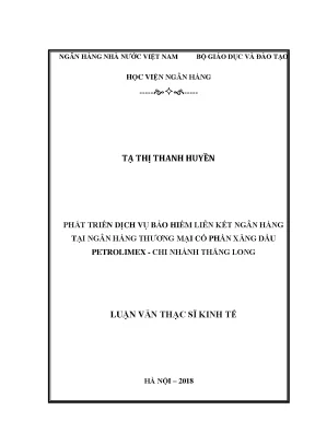 Phát triển dịch vụ bảo hiểm liên kết ngân hàng tại ngân hàng thương mại cổ phần xăng dầu petrolimex chi nhánh thăng long