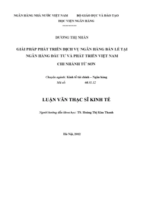 Giải pháp phát triển dịch vụ ngân hàng bán lẻ tại ngân hàng đầu tư và phát triển việt nam chi nhánh từ sơn
