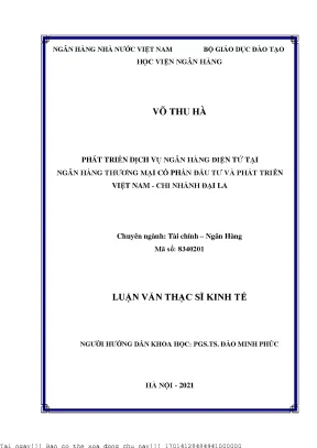 Phát triển dịch vụ ngân hàng điện tử tại ngân hàng thương mại cổ phần đầu tư và phát triển việt nam chi nhánh đại la