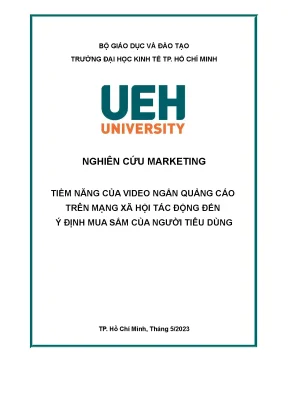Nghiên cứu marketingtiềm năng của video ngắn quảng cáo trên mạng xã hội tác động đến ý định mua sắm của người tiêu dùng