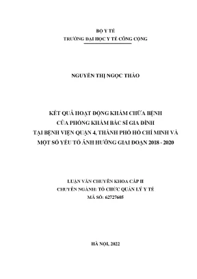 Luận văn kết quả hoạt động khám chữa bệnh của phòng khám bác sĩ gia đình tại bệnh viện quận 4 thành phố hồ chí minh và một số yếu tố ảnh hưởng giai đoạn 2018 2020