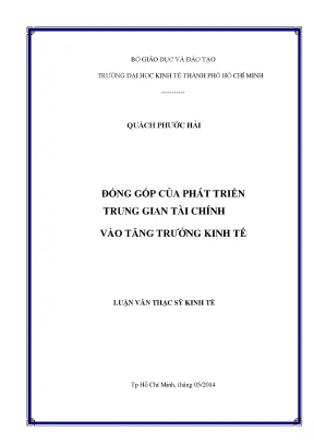 Luận văn thạc sĩ đóng góp của phát triển trung gian tài chính vào tăng trưởng kinh tế
