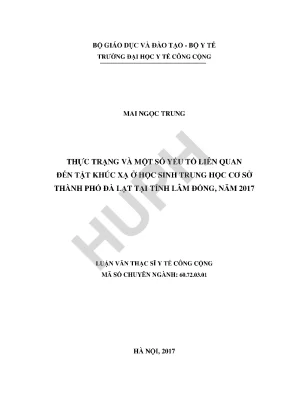 Luận văn thực trạng và một số yếu tố liên quan đến tật khúc xạ ở học sinh trung học cơ sở thành phố đà lạt tại tỉnh lâm đồng năm 2017