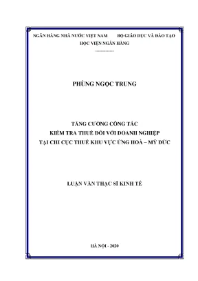 Tăng cường công tác kiểm tra thuế đối với doanh nghiệp tại chi cục thuế khu vực ứng hòa mỹ đức
