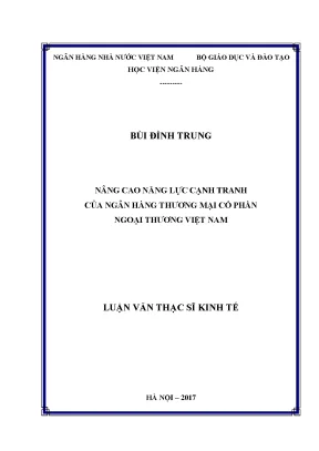 Nâng cao năng lực cạnh tranh của ngân hàng thương mại cổ phần ngoại thương việt nam luận văn thạc sỹ kinh tế