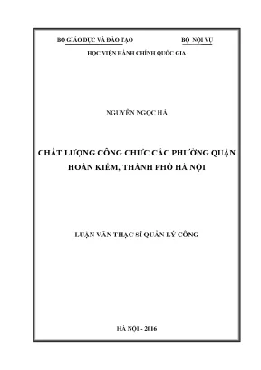 Luận văn thạc sĩ quản lý công chất lượng công chức các phường thuộc quận hoàn kiếm hà nội