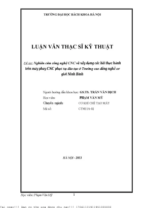 Nghiên ứu ông nghệ cnc và xây dựng á bài thự hành trên máy phay cnc phụ vụ đào tạo ở trường cao đẳng nghề ơ giới ninh bình