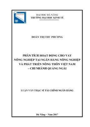 Phân tích hoạt động cho vay nông nghiệp tại ngân hàng nông nghiệp và phát triển nông thôn việt nam chi nhánh quảng ngãi