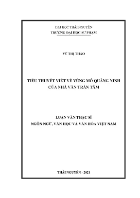 Tiểu thuyết viết về vùng mỏ quảng ninh của nhà văn trần tâm