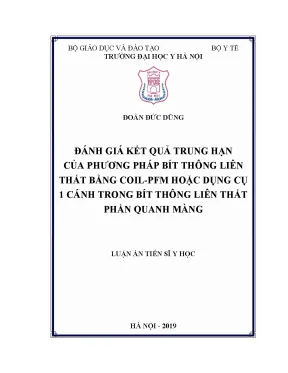 Đánh giá kết quả trung hạn của phương pháp bít thông liên thất bằng coil pfm hoặc dụng cụ một cánh trong bít thông liên thất phần quanh màng