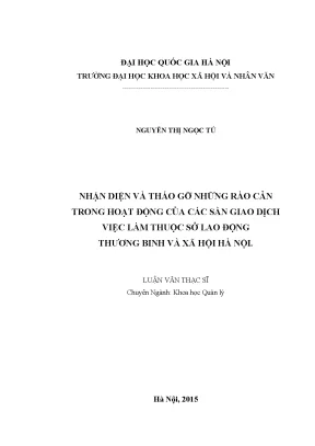 Luận văn thạc sĩ nhận diện và tháo gỡ những rào cản trong hoạt động của các sàn giao dịch việc làm thuộc sở lao động thương binh xã hội hà nội