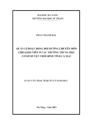 Quản lí hoạt động bồi dưỡng chuyên môn cho giáo viên ở các trường trung học cơ sở huyện thới bình tỉnh cà mau