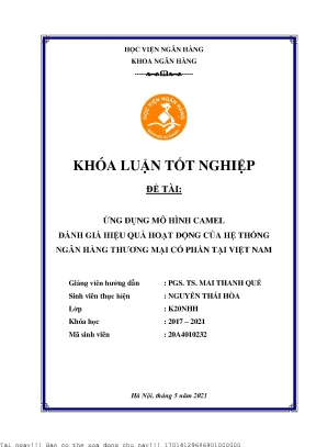 Ứng dụng mô hình camel đánh giá hiệu quả hoạt động của hệ thống ngân hàng thương mại cổ phần tại việt nam