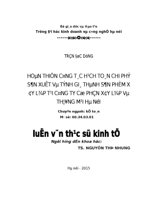 Hoàn thiện công tác hạch toán chi phí sản xuất và tính giá thành sản phẩm xây lắp tại công ty cổ phần xây lắp và thương mại hà nội