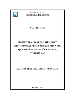 Hoàn thiện công tác kiể soát chi thường xuyên ngân sách nhà nước qua kho bạc nhà nước chư pưh tỉnh gia lai