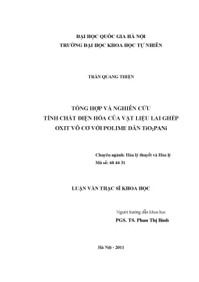 Luận văn thạc sĩ tổng hợp và nghiên cứu tính chất điện hóa của vật liệu lai ghép oxit vô cơ với polime dẫn tio2pani