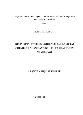 Giải pháp phát triển nghiệp vụ bảo lãnh tại chi nhánh ngân hàng đầu tư và phát triển nam hà nội