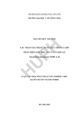 Luận văn xác nhận giá trị sử dụng quy trình lamp phát hiện gen độc tố type a b của vi khuẩn clostridium botulinum