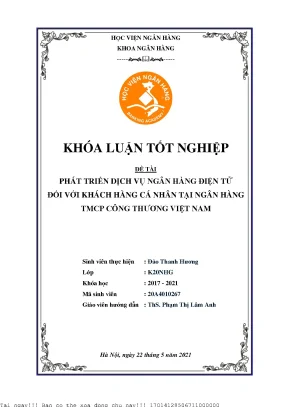 Phát triển dịch vụ ngân hàng điện tử đối với khách hàng cá nhân tại ngân hàng tmcp công thương việt nam