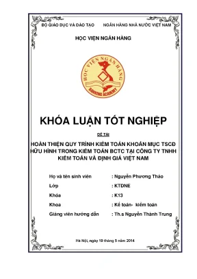Hoàn thiện quy trình kiểm toán khoản mục tscđ hữu hình trong kiểm toán bctc tại công ty tnhh kiểm toán và định giá việt nam