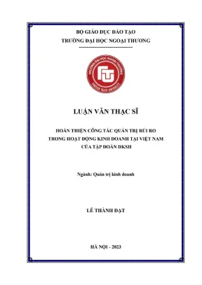 Hoàn thiện công tác quản trị rủi to trong hoạt động kinh doanh tại việt nam của tập đoàn dksh