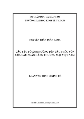 Luận văn thạc sĩ kinh tế các yếu tố ảnh hưởng đến cấu trúc vốn của các ngân hàng thương mại việt nam