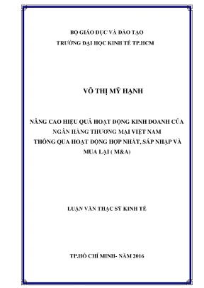 Nâng cao hiệu quả hoạt động kinh doanh của nhtm việt nam thông qua hoạt động hợp nhất sáp nhập và mua lại ma