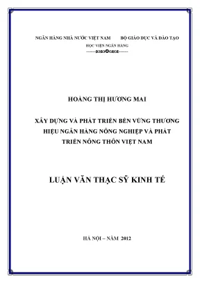 Xây dựng và phát triển bền vững thương hiệu ngân hàng nông nghiệp và phát triển nông thôn việt nam