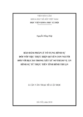Bảo đảm pháp lý tố tụng hình sự đối với việc thực hiện quyền con người đối với bị cáo trong xét xử sơ thẩm vụ án hình sự từ thực tiễn tỉnh bình thuận