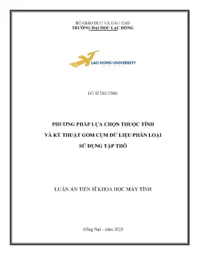 Phương pháp lựa chọn thuộc tính và kỹ thuật gom cụm dữ liệu phân loại sử dụng tập thô