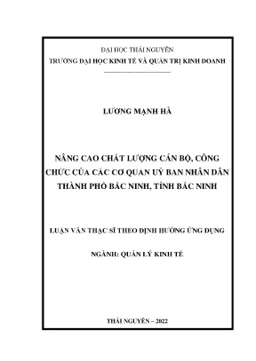 Nâng cao chất lượng cán bộ công chức của các cơ quan uỷ ban nhân dân thành phố bắc ninh tỉnh bắc ninh