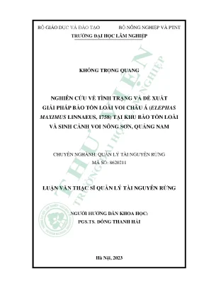 Nghiên cứu về tình trạng và đề xuất giải pháp bảo tồn loài voi châu á elephas maximus linnaeus 1758 tại khu bảo tồn loài và sinh cảnh voi nông sơn quảng nam