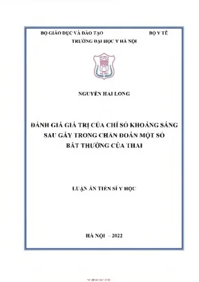 Đánh giá giá trị của chỉ số khoảng sáng sau gáy trong chẩn đoán một số bất thường của thai