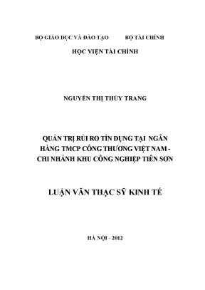 Quản trị rủi ro tín dụng tại ngân hàng tmcp công thương việt nam chi nhánh khu công nghiệp tiên sơn