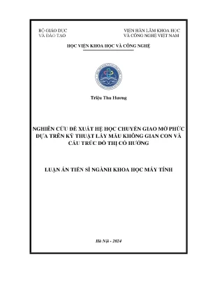 Nghiên cứu đề xuất hệ học chuyển giao mờ phức dựa trên kỹ thuật lấy mẫu không gian con và cấu trúc đồ thị có hướng
