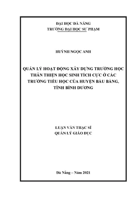 Quản lý hoạt động xây dựng trường học thân thiện học sinh tích cực ở các trường tiểu học của huyện bàu bàng tỉnh bình dương